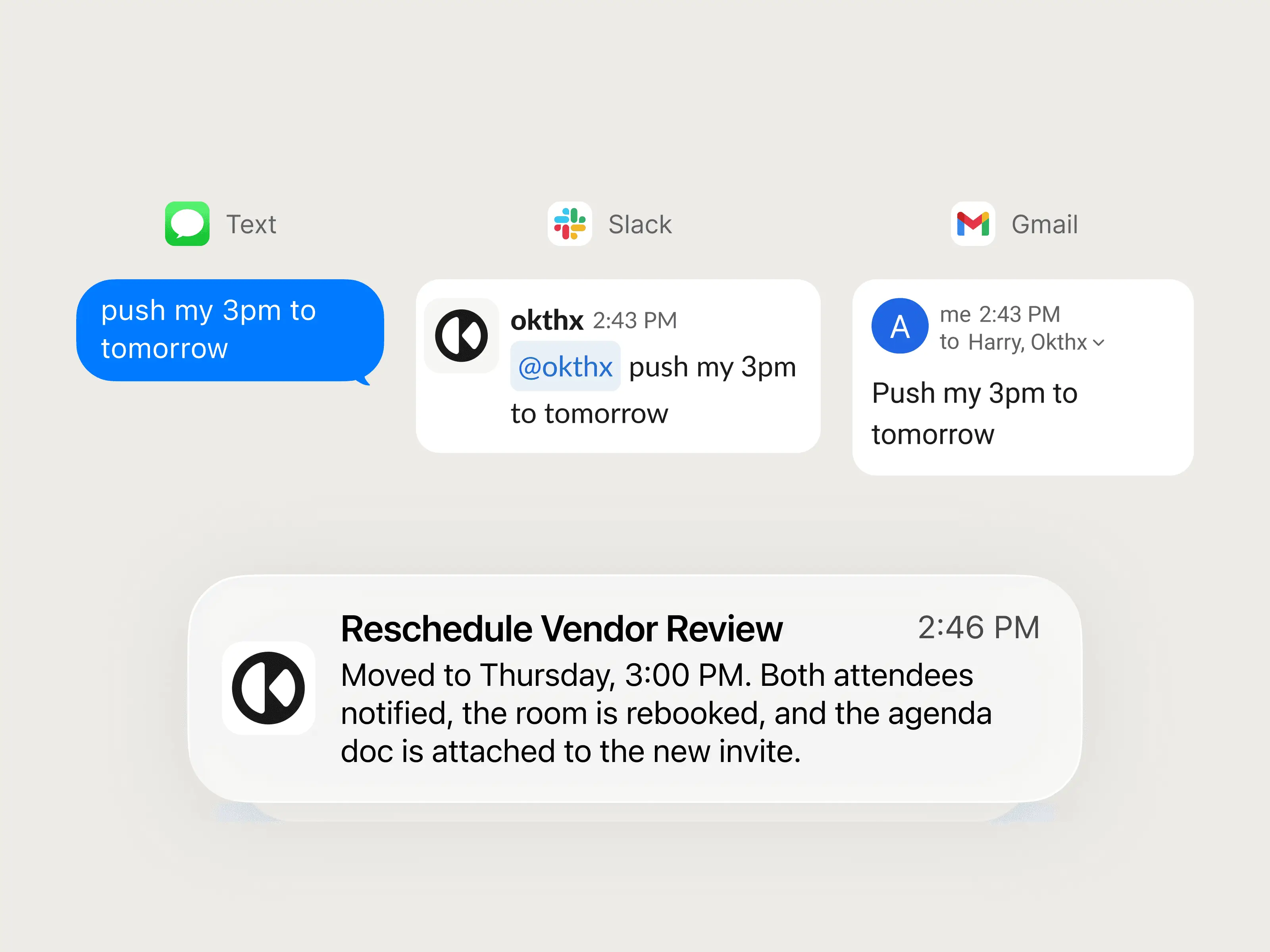 Okthx replying over text, email and Slack